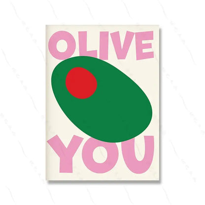 Affiche artistique avec texte "Olive You" en vert et rose, avec une olive verte et rouge au centre, sur fond blanc crèmem